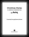Christmas Stories - A Collection of Memories from Aaron