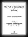 The Path of Natural Light by Aaron - Part One Transcripts, September, 1993 through January, 1994