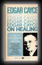 Edgar Cayce on Healing