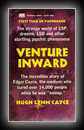 Venture Inward - Edgar Cayce's Story and the Mysteries of the Unconscious Mind