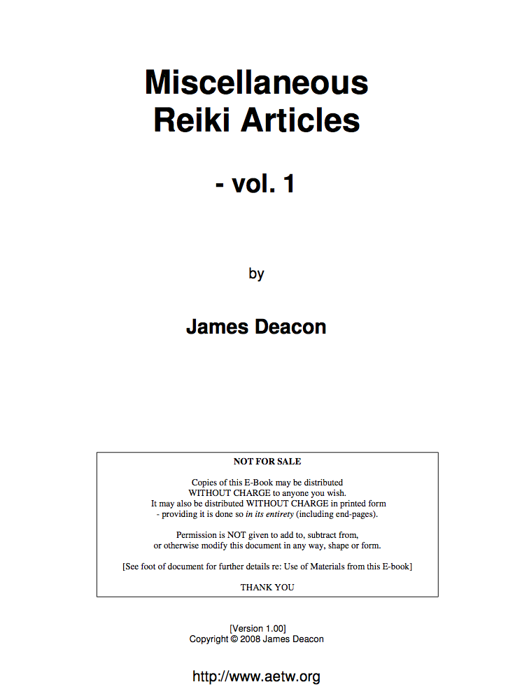 Miscellaneous Reiki Articles - Vol. 1