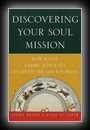 Discovering Your Soul Mission: How to Use Karmic Astrology to Create the Life You Want 