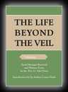 The Life Beyond the Veil Book 2 - The Highlands of Heaven