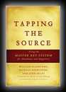 Tapping The Source - Using the Master Key System for Abundance and Happiness