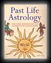 Past Life Astrology - Use Your Birthchart To Understand Your Karma