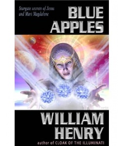 Blue Apples - Stargate Secrets of Jesus and Mari Magdalene