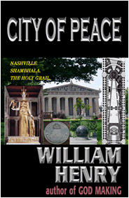 City of Peace - The Holy Grail Secrets of Ancient and Modern Nashville