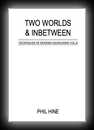 Techniques of Modern Shamanism Vol 2 - Two Worlds & Inbetween