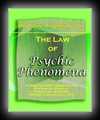 The Law of Psychic Phenomena - A Working Hypothesis for the Systematic Study of Hypnotism, Spiritism, Mental Therapeutics, etc.
