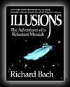 Illusions - The Adventures of a Reluctant Messiah