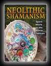 Neolithic Shamanism - Spirit Work in the Norse Tradition