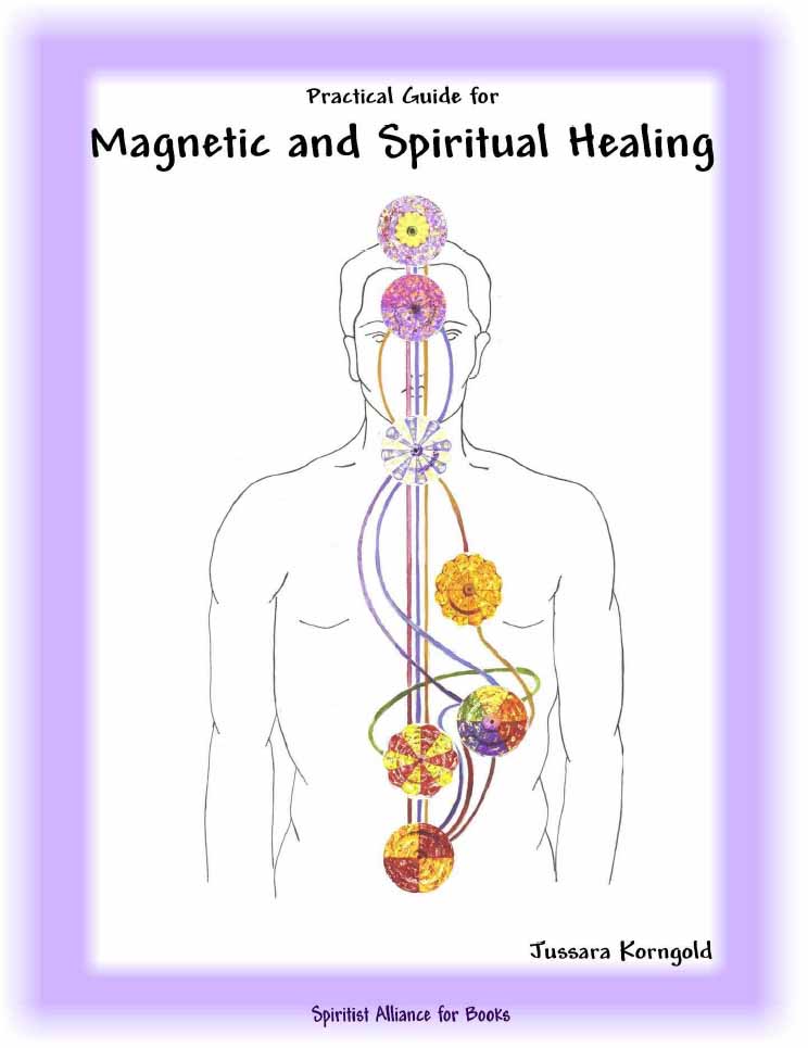Practical Guide for Magnetic and Spiritual Healing