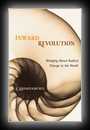 Inward Revolution - Bringing About Radical Change in the World