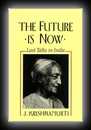 The Future is Now - Last Talks in India