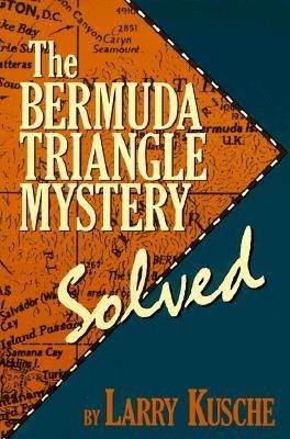 The Bermuda Triangle Mystery - Solved