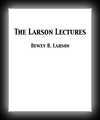 The Larson Lectures