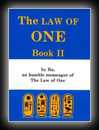 The Law of One: Book 2 - The RA Material by Ra, An Humble Messenger of the Law of One
