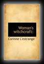 Woman's Witchcraft