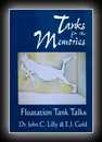 Tanks for the Memories - Floatation Tank Talks