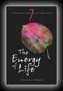 The Ringing Cedar Series: Book 7: The Energy of Life