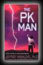 The PK Man: A True Story of Mind Over Matter