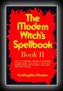 The Modern Witch's Spellbook - Book 2