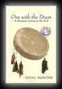 One with the Drum - A Shamanic Journey to the Soul