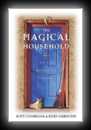 The Magical Household - Spells & Rituals for the Home