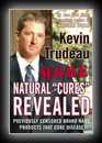 More Natural Cures Revealed: Previously Censored Brand Name Products That Cure Disease 