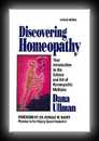 Discovering Homeopathy - Your Introduction to the Science and Art of Homeopathic Medicine