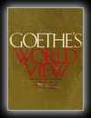 Goethe's World View - Presented in His Reflections and Maxims