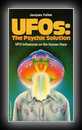 UFOs: The Psychic Solution - UFO Influence on the Human Race
