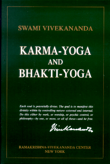 Karma Yoga & Bhakti Yoga 