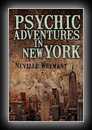 Psychic Adventures in New York