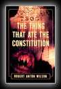 TSOG: The Thing That Ate The Constitution