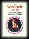 Witchcraft For All