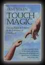 Touch Magic - Fantasy, Faerie & Folklore in the Literature of Childhood